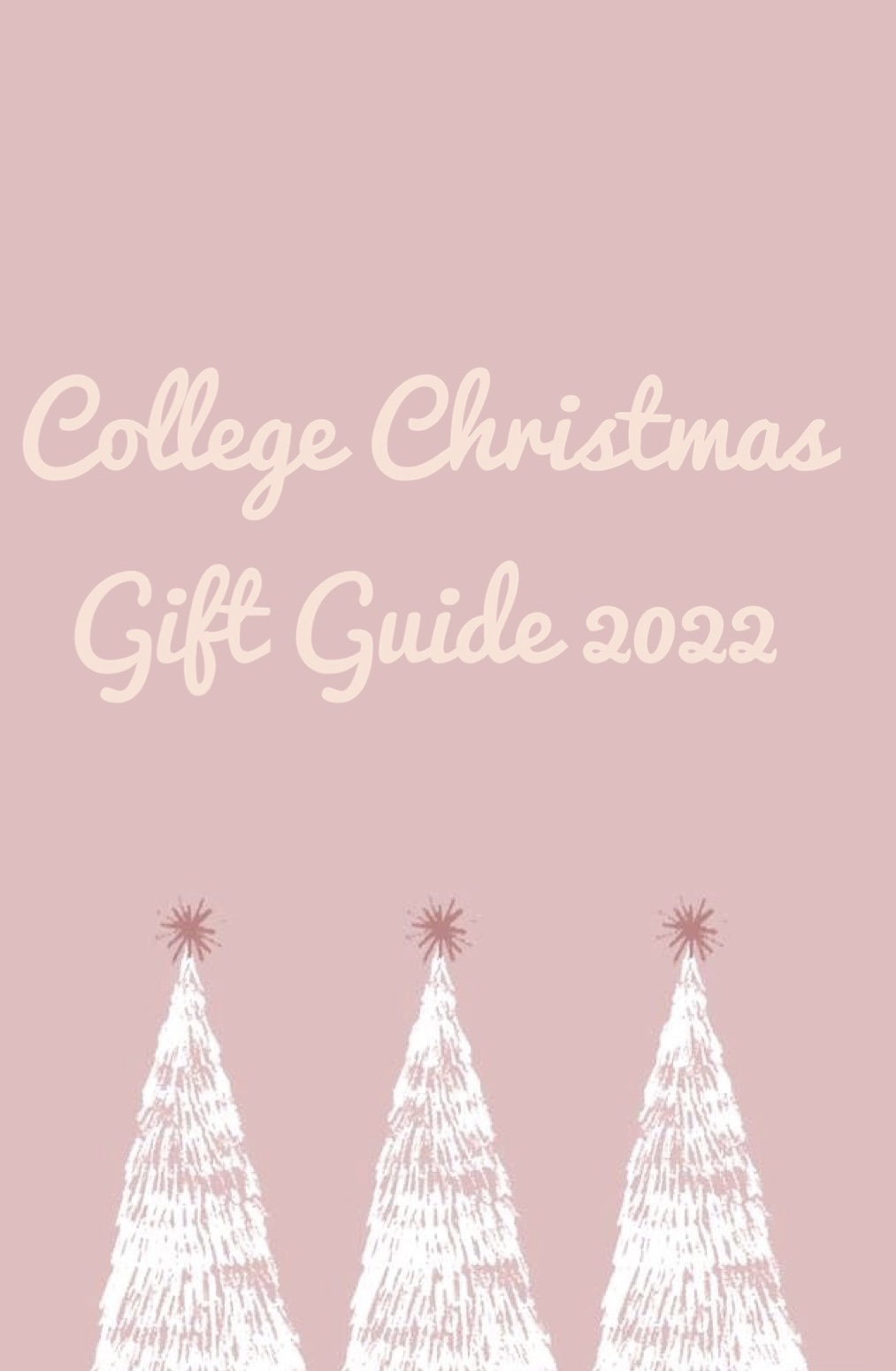 College Christmas Gift Guide 2022