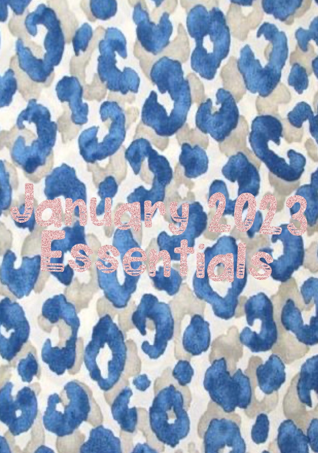 January 2023 Essentials