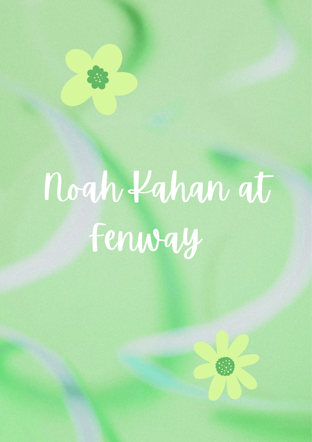 Noah Kahan at&nbsp;Fenway